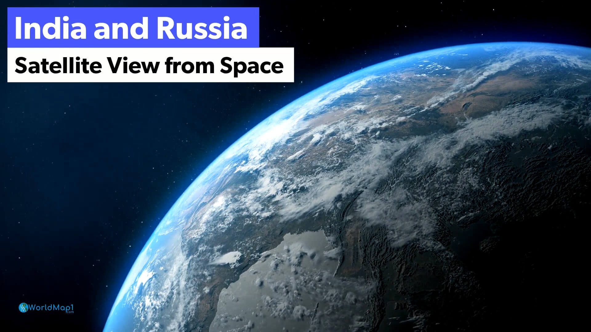 India and Russia Satellite View from Space